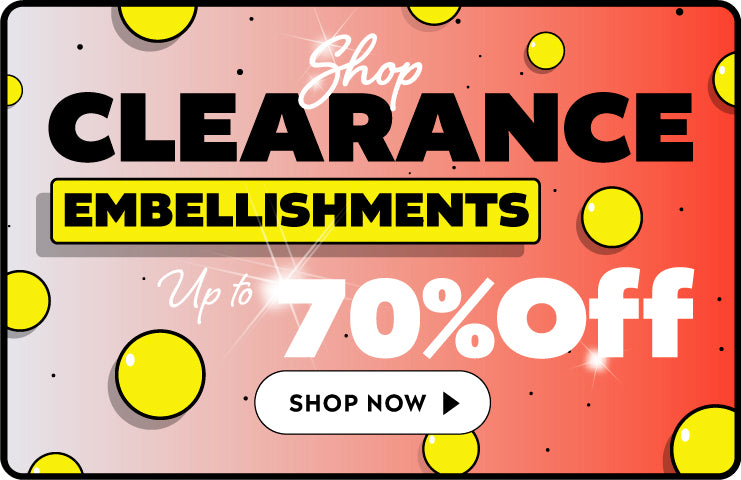 Clearance Embellishments